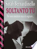 Soltanto tu