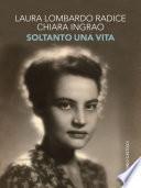 Soltanto una vita