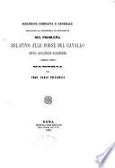 Soluzione completa e generale mediante la geometria di situazione del problema relativo alle corse del cavallo sopra qualunque scacchiera