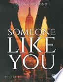 Someone like you