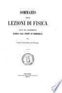 Sommario delle lezioni di fisica date da Enrico Dal Pozzo di Mombello