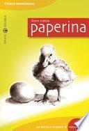 Son nata paperina