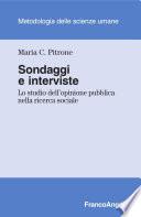 Sondaggi e interviste. Lo studio dell’opinione pubblica nella ricerca sociale