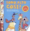 Sono alto così! Il libro metro
