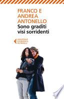 Sono graditi visi sorridenti