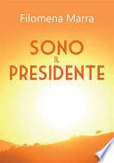 Sono il Presidente