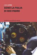 Sono la figlia di mio padre