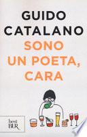 Sono un poeta, cara
