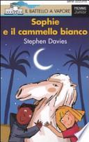 Sophie e il cammello bianco