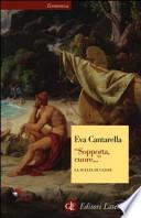 «Sopporta, cuore...» La scelta di Ulisse