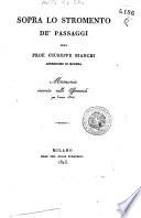 Sopra lo stromento de' passaggi del prof. Giuseppe Bianchi ... memoria inserita nelle Effemeridi per l'anno 1824