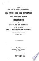 Sopra tre casi di totale estirpazione del primo osso del metatarso colla conservazione del dito