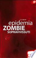 Sopravissuti. Epidemia zombie