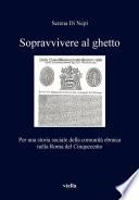 Sopravvivere al ghetto