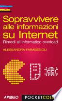 Sopravvivere alle informazioni su Internet