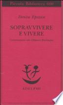 Sopravvivere e vivere