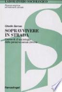 Sopravvivere in strada