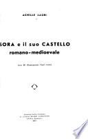 Sora e il suo castello romano-medioevale
