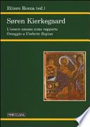 Soren Kierkegaard. L'essere umano come rapporto