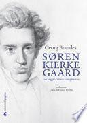 Søren Kierkegaard. Un saggio critico complessivo
