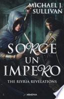 Sorge un impero. The Riyria revelations