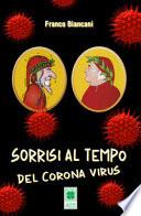 Sorrisi al tempo del corona virus