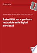 Sostenibilità per le produzioni zootecniche nelle regioni meridionali