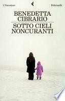Sotto cieli noncuranti