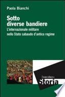 Sotto diverse bandiere