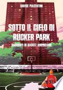 Sotto il cielo di Rucker Park