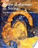 Sotto il Duomo di Siena