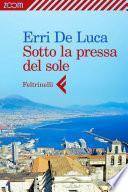 Sotto la pressa del sole