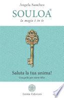 Souloa - La magia è in te