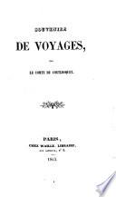 Souvenirs de voyages par le Comte du Coetlosquet