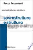 Sovrastruttura e struttura. Genesi dello sviluppo economico
