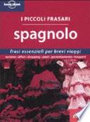 Spagnolo. I piccoli frasari