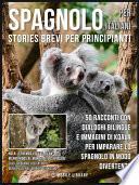 Spagnolo Per Italiani (Stories Brevi Per Principianti)