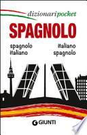 Spagnolo. Spagnolo-italiano, italiano-spagnolo