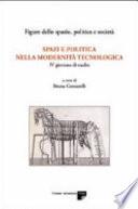 Spazi e politica nella modernità tecnologica