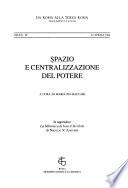 Spazio e centralizzazione del potere
