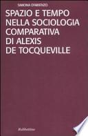 Spazio e tempo nella sociologia comparativa di Alexis de Tocqueville