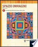 Spazio immagini. Modulo B: Assonometria, prospettiva, disegno a mano libera. Per le Scuole superiori