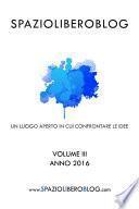 Spazioliberoblog - Volume 3