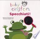 Specchiati! Baby einstein