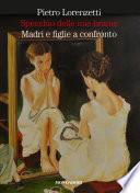 Specchio delle mie brame