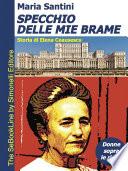 SPECCHIO DELLE MIE BRAME - Storia di Elena Ceausescu