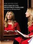 Specchio di una mediatrice familiare