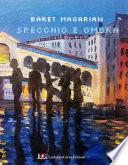 Specchio e Ombra