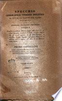 Specchio geografico-storico-politico di tutte le nazioni del globo susseguito dal dizionario geografico universale ... Pietro Castellano