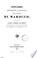 Specchio georgrafico, e statistico dell'impero di Marocco